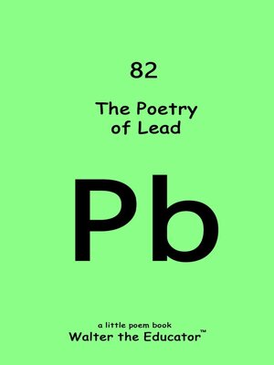 cover image of The Poetry of Lead